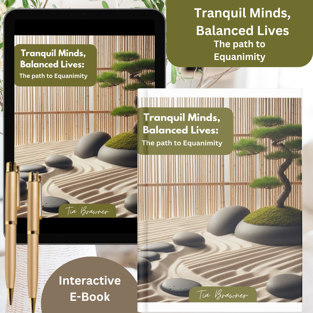 Tranquil Minds, Balanced Lives: The Path To Equanimity Digital Guide Book