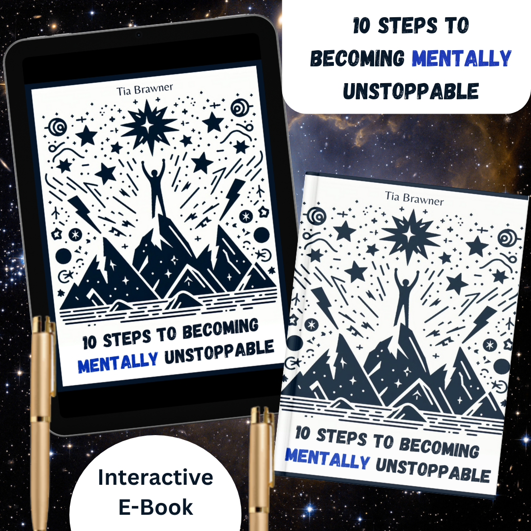 10 STEPS TO BECOMING MENTALLY UNSTOPPABLE digital Ebook