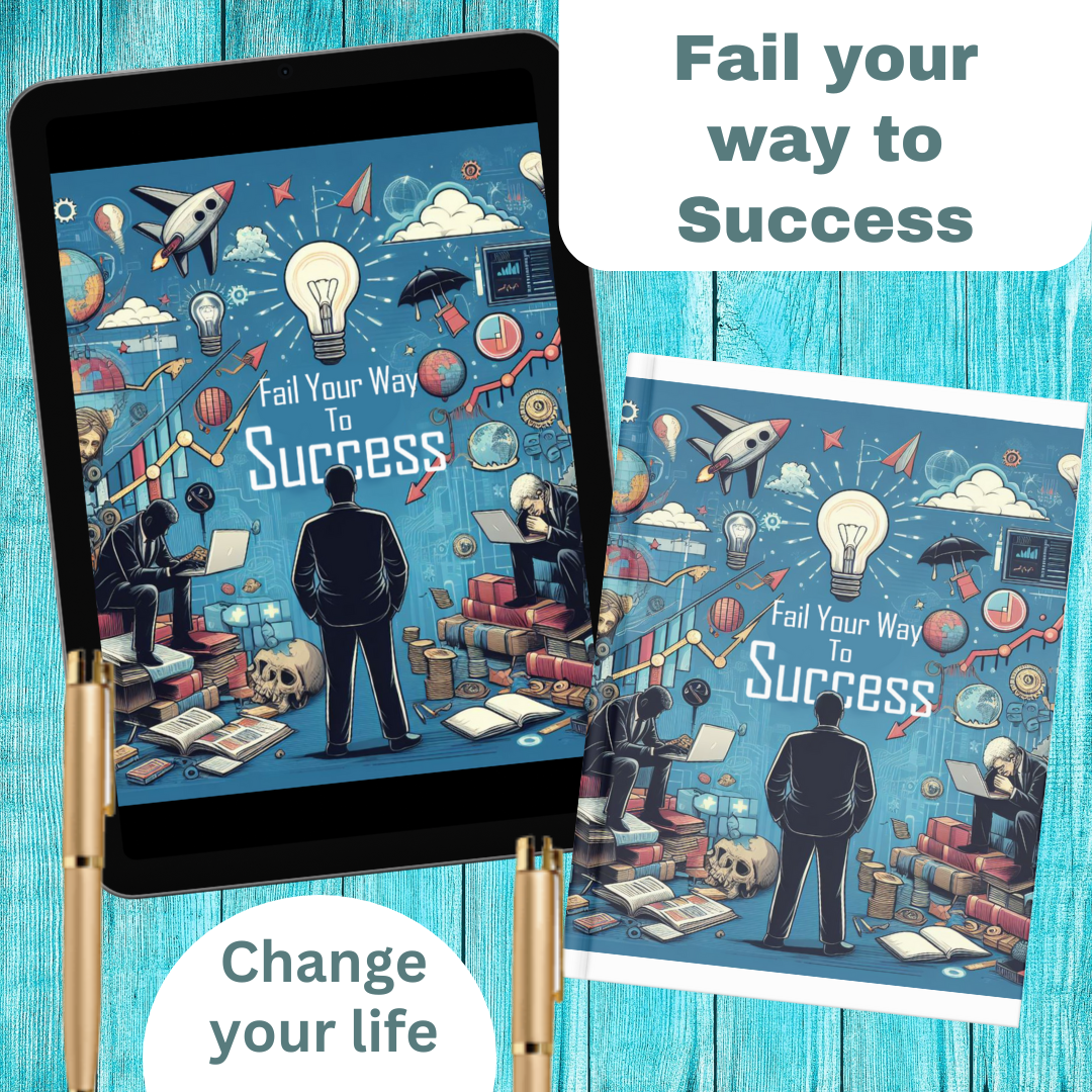 Fail Your Way To Success Digital Guide Book